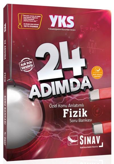 Sınav YKS 1. ve 2. Oturum Fizik 24 Adımda Özel Konu Anlatımlı Soru Ban