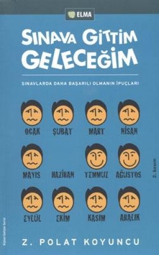 Sınava Gittim Geleceğim %17 indirimli Z. Polat Koyuncu