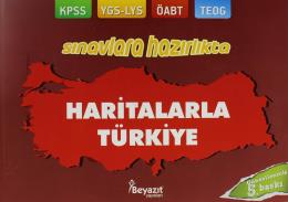 Sınavlara Hazırlıkta- Haritalarla Türkiye