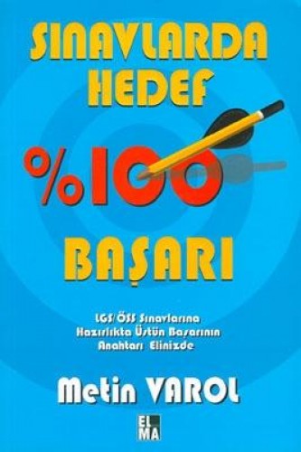 Sınavlarda Hedef %100 Başarı