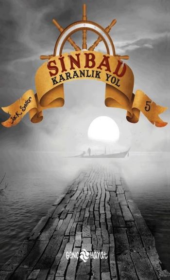 Sinbad 5 Karanlık Yol Jack Sailor