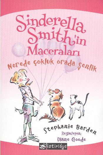 Sinderella Smithin Maceraları Nerede Çokluk Orada Şenlik %17 indirimli