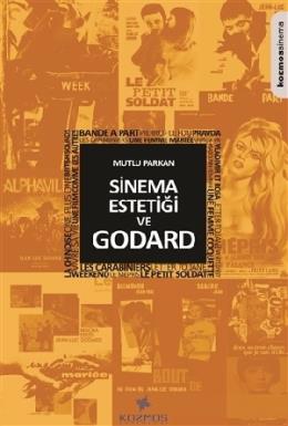 Sinema Estetiği Ve Godard