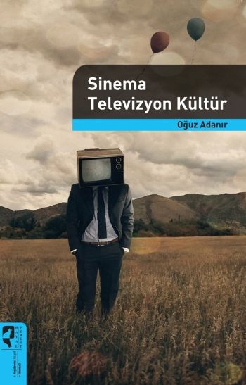 Sinema Televizyon Kültür %17 indirimli Oğuz Adanır