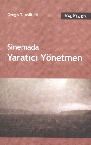 Sinemada Yaratıcı Yönetmen