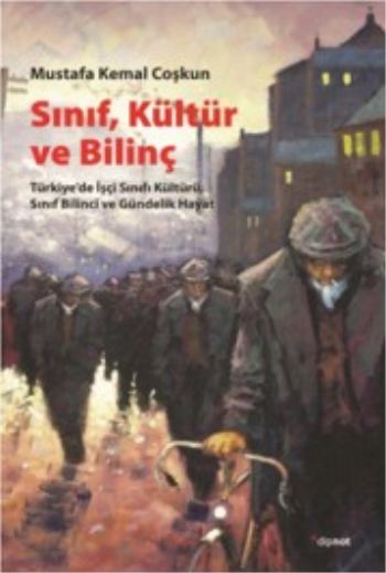 Sınıf Kültür Ve Bilinç