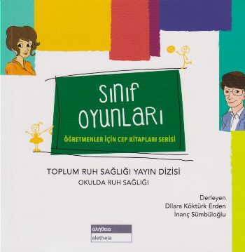 Sınıf Oyunları Dilara Köktürk Erden-İnanç Sümbüloğlu