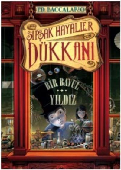 Şipşak Hayaller Dükkanı 1 Bir Bavul Yıldız