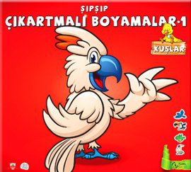 Şıpşıp Çıkartmalı Boyamalar 1 - Kuşlar