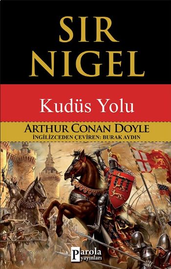 Sir Nigel-Kudüs Yolu