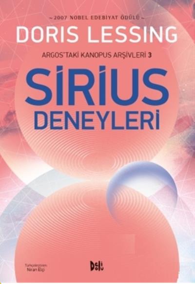 Sirius Deneyleri - Argos'taki Kanopus Arşivleri 3 Doris Lessing