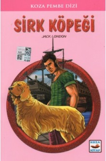 Sirk Köpeği Jack London Sirk Köpeği Jack London