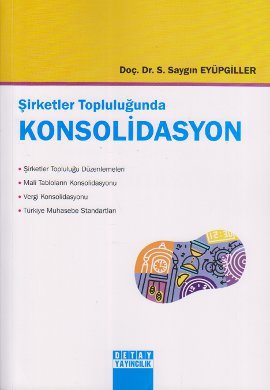 Şirketler Topluluğunda Konsolidasyon