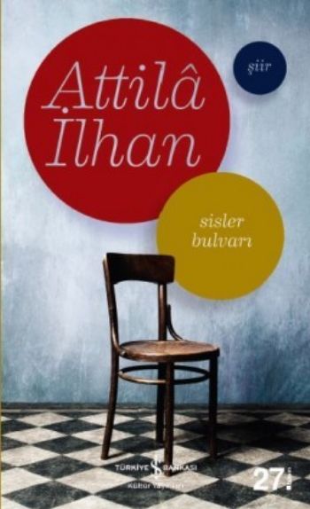 Sisler Bulvarı %30 indirimli Atilla İlhan Sisler Bulvarı %30 indirimli Atilla İlhan
