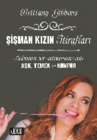 Şişman Kızın İtirafları