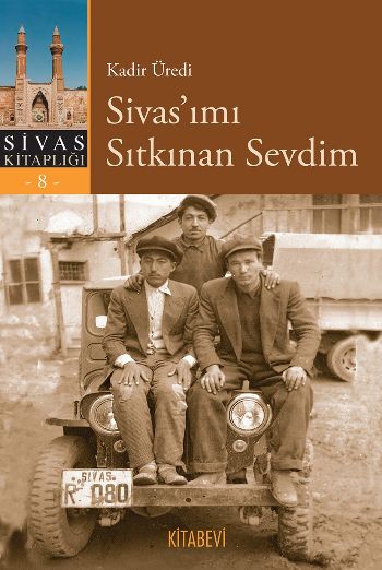 Sivasımı Sıtkınan Sevdim