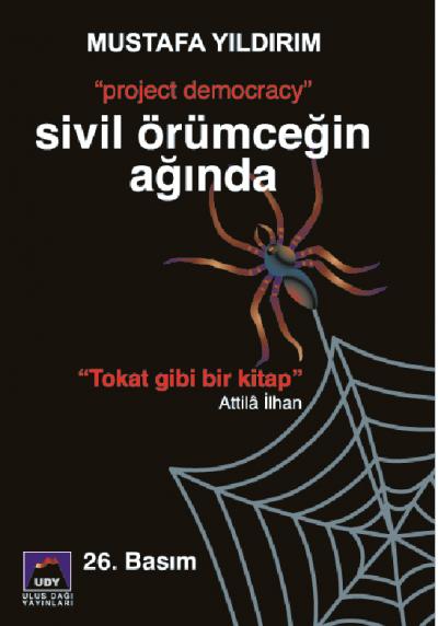 Sivil Örümceğin Ağında