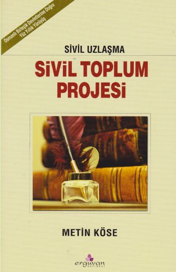 Sivil Toplum Projesi Metin Köse