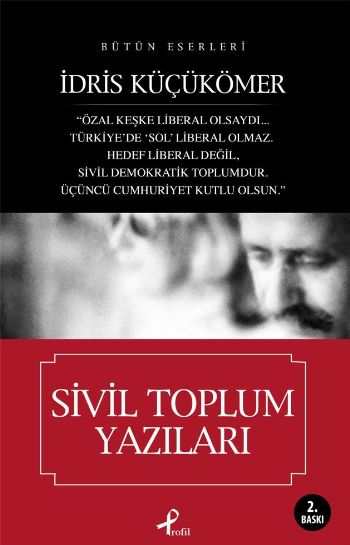 Sivil Toplum Yazıları %25 indirimli İdris Küçükömer