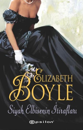 Siyah Elbisenin İtirafları %25 indirimli Elizabeth Boyle