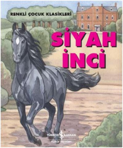 Siyah İnci-Renkli Çocuk Klasikleri