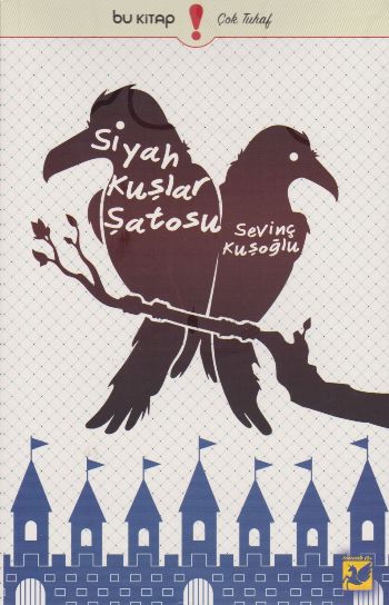 Siyah Kuşlar Şatosu