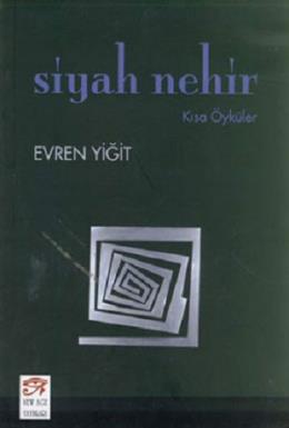 Siyah Nehir %17 indirimli Evren Yiğit