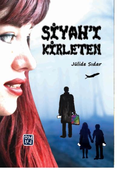 Siyahı Kirleten Jülide Sıdar