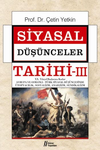 Siyasal Düşünceler Tarihi Cilt III Çetin Yetkin