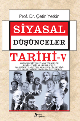 Siyasal Düşünceler Tarihi Cilt V Çetin Yetkin