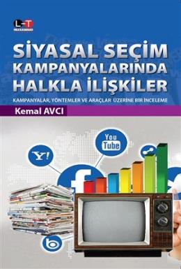 Siyasal Seçim Kampanyalarında Halkla İlişkiler %17 indirimli Kemal Avc