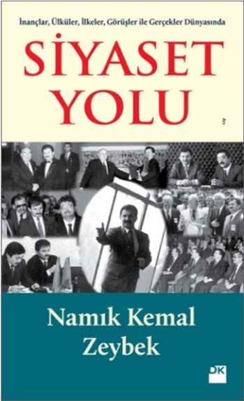 Siyaset Yolu %17 indirimli Namık Kemal Zeybek