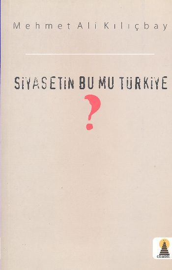 Siyasetin Bu Mu Türkiye