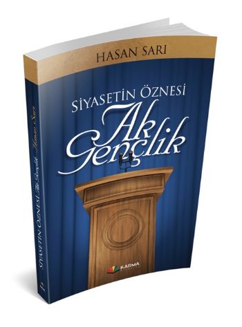 Siyasetin Öznesi Ak Gençlik