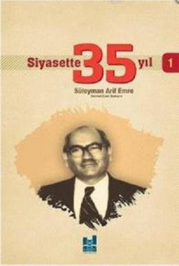 Siyasette 35 Yıl - 1