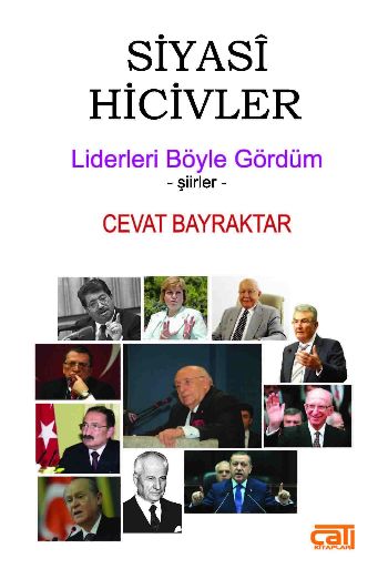 Siyasi Hicivler Liderleri Böyle Gördüm