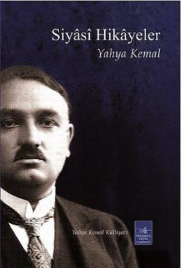 Siyasi Hikayeler Yahya Kemal Beyatlı