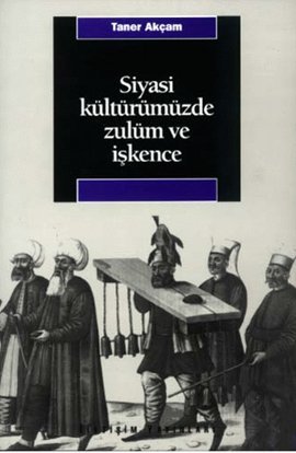 Siyasi Kültürümüzde Zulüm Ve I %17 indirimli