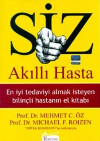 Siz: Akıllı Hasta %17 indirimli M.F. Roizen-M.C. Öz