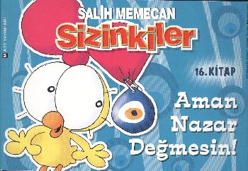 Sizinkiler-16: Aman Nazar Değmesin %17 indirimli SALIH MEMECAN