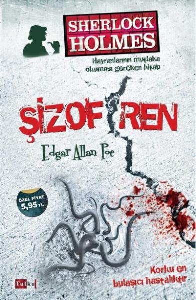 Şizofren Edgar Allan Poe