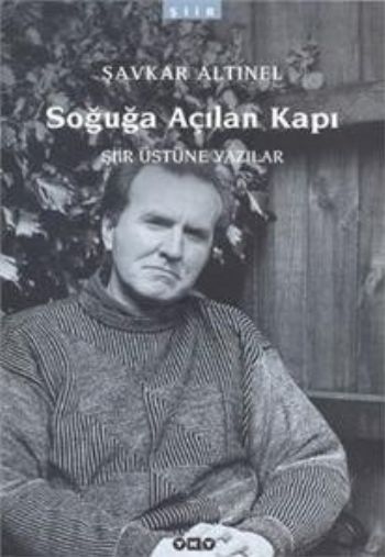 Soğuğa Açılan Kapı %17 indirimli Şavkar Altınel