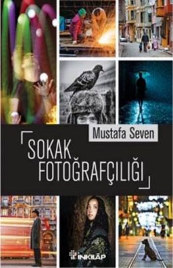 Sokak Fotoğrafçılığı %17 indirimli Mustafa Seven