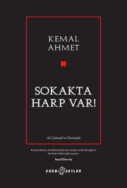 Sokakta Harp Var Kemal Ahmet