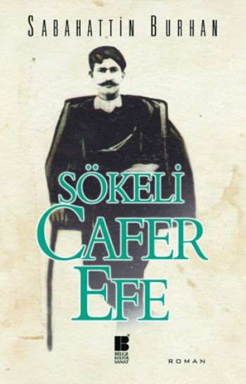 Sökeli Cafer Efe %17 indirimli Sabahattin Burhan