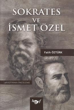 Sokrates ve İsmet Özel