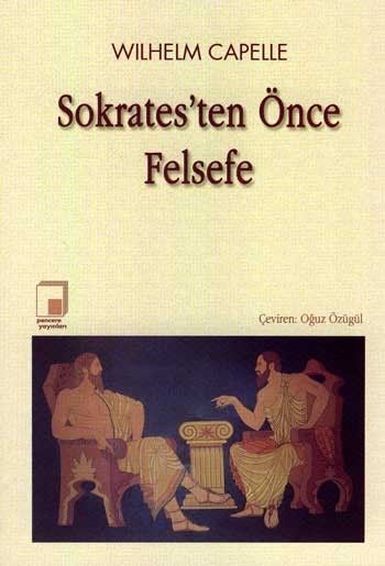 Sokrates'ten Önce Felsefe