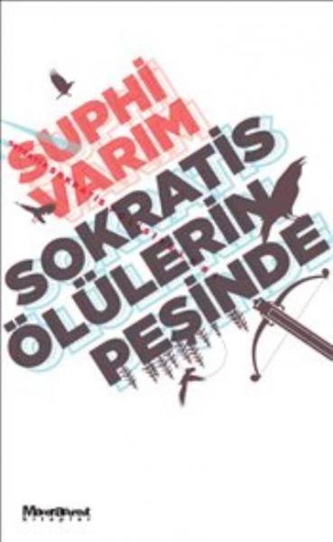 Sokratis Ölülerin Peşinde Suphi Varım