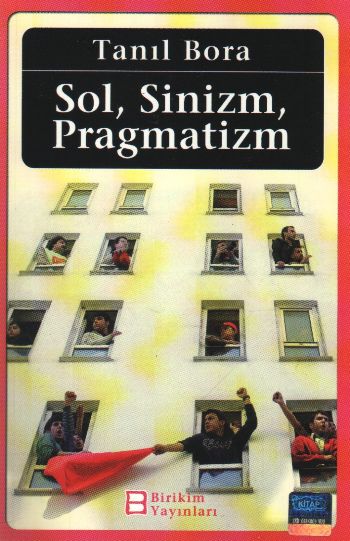 Sol, Sinizm, Pragmatizm