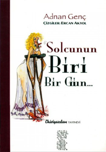 Solcunun Biri Bir Gün